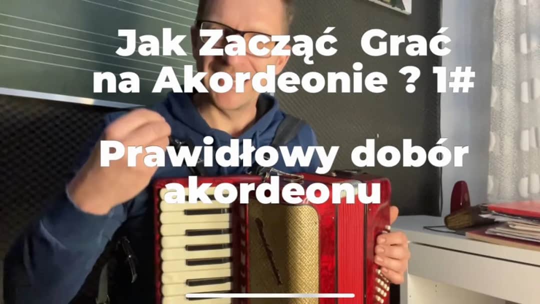 Jak nauczyć się grać na akordeonie? Poradnik dla początkujacych